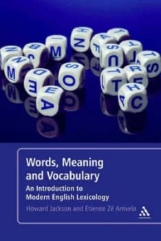Words Meaning and Vocabulary by Howard Jackson and Etienne Z Amvela Paperback
