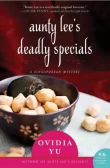 Aunty Lee's Deadly Specials : A Singaporean Mystery
