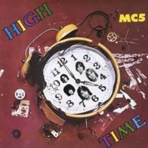 High Time by MC5 CD Album