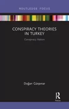Conspiracy Theories in TurkeyConspiracy Nation