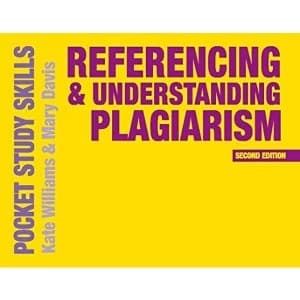 Referencing and Understanding Plagiarism by Kate Williams, Mary Davis (Paperback, 2017)