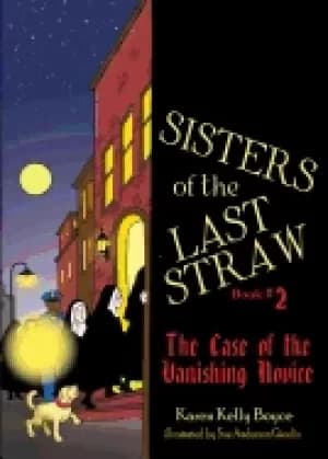 sisters of the last straw book 2 the case of the vanishing novice