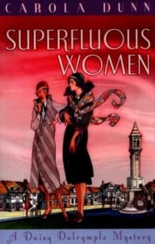Superfluous Women by Carola Dunn Paperback