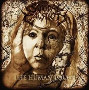 The Human Touch by Suicidal Causticity CD Album