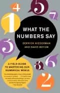 what the numbers say a field guide to mastering our numerical world