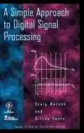 simple approach to digital signal processing