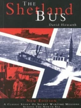 The Shetland Bus by David Howarth Paperback