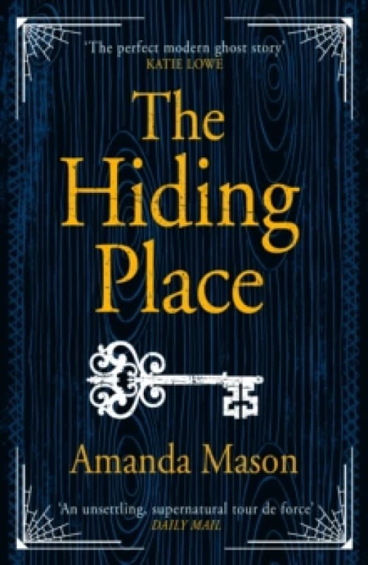 The Hiding Place : The most unsettling ghost story you'll read this year Paperback / softback