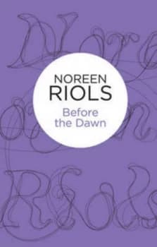 Before the Dawn by Noreen Riols Paperback