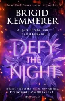 Defy the Night by Brigid Kemmerer