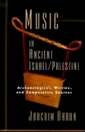 music in ancient israelpalestine archaeological written and comparative so