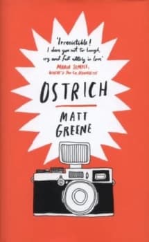 Ostrich by Matt Greene Hardback