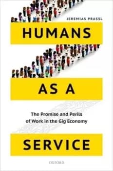 Humans as a service by Jeremias Adams-Prassl