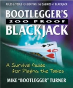 Bootleggers 200 Proof Blackjack by Mike Turner Paperback