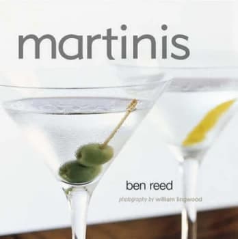 Martinis by Ben Reed and William Lingwood Hardback
