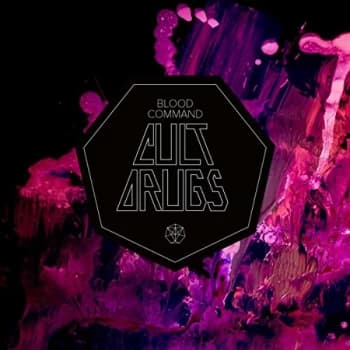 Blood Command - Cult Drugs CD