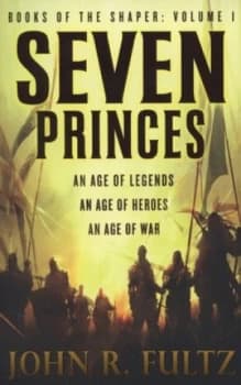Seven Princes by John R. Fultz Book