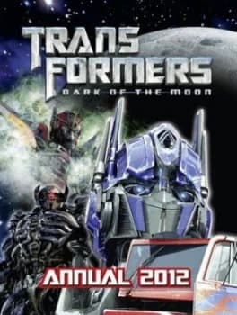 Transformers Dark of the Moon - Annual 2012 Hardback