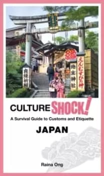 Cultureshock! Japan : A Survival Guide to Customs and Etiquette