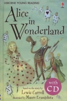 Alice in Wonderland by Lesley Sims and Mauro Evangelista and Alison Kelly and Lewis Carroll Hardback