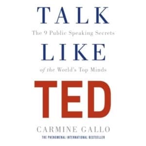 Talk Like TED : The 9 Public Speaking Secrets (Paperback, 2017)