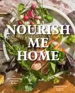 nourish me home 125 soul sustaining elemental recipes