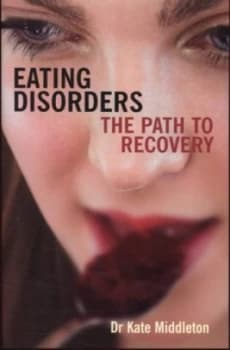 Eating Disorders by Dr. Kate Middleton Book