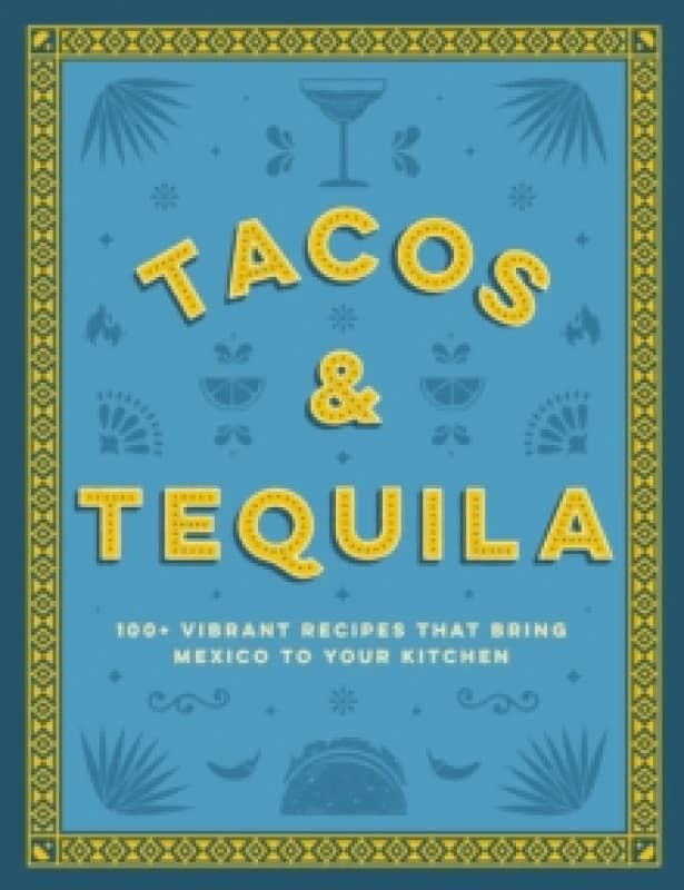 Gin Manual Dave Broom, 101 Gins To Try Before You Die, Tacos and Tequila 3 Books Cider Mill Press, Dave Broom, Ian Buxton