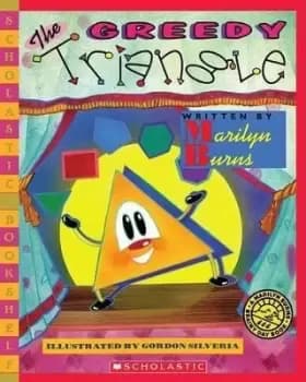 The Greedy Triangle by Marilyn Burns