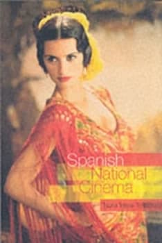 Spanish National Cinema by Nria Triana-Toribio Paperback