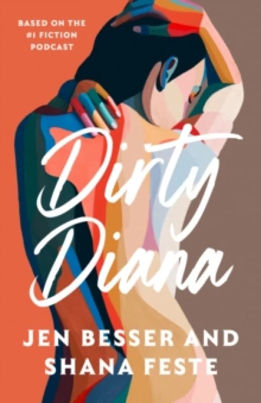 Dirty Diana. Paperback. By Jen Besser, Shana Feste Books