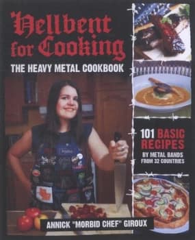 Hellbent for Cooking by Annick Giroux Paperback