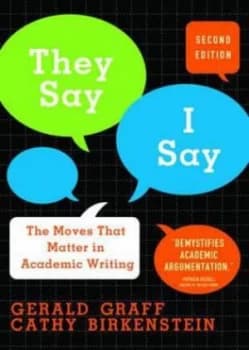 They Say / I Say by Gerald Graff Paperback