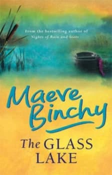 The Glass Lake by Maeve Binchy Paperback