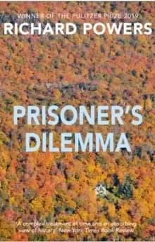 Prisoner's Dilemma : From the Booker Prize-shortlisted author of BEWILDERMENT