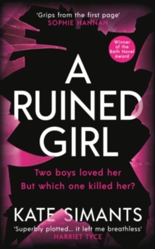 A Ruined Girl : an unmissable thriller with a killer twist you won't see coming Paperback / softback