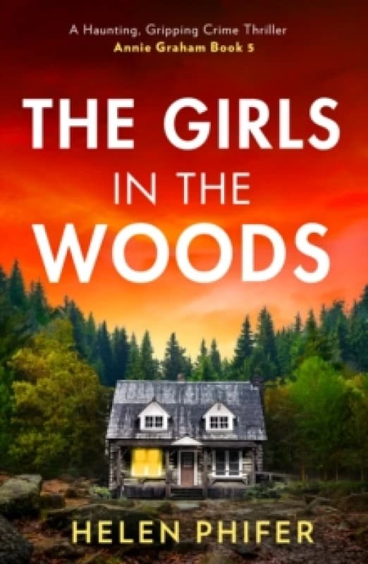 The Girls In The Woods Paperback / softback