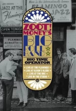 1966 and All That/Big Time Operator by Zoot Money's Big Roll Band CD Album