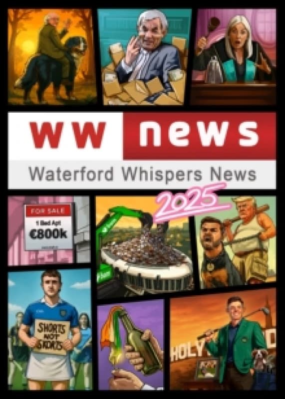 Waterford Whispers News 2025 Paperback / softback