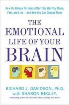 The Emotional Life of Your Brain by Richard J. Davidson Hardback
