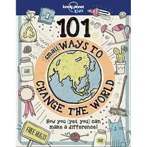 101 Small Ways to Change the World Hardback 2018
