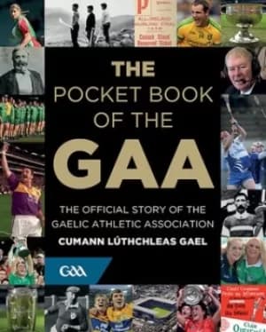 The pocket book of the GAA by Mark Reynolds