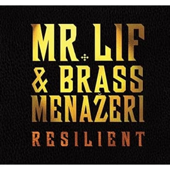 Mr. Lif & Brass Menazeri - Resilient CD