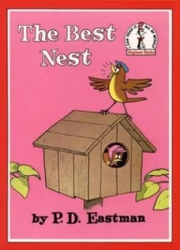 Beginner Books - the Best Nest by P. D Eastman Book