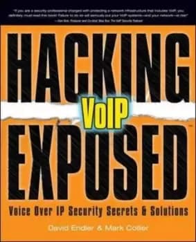 Hacking exposed VoIP- by David Endler