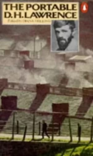 The portable DH Lawrence by D. H Lawrence