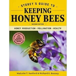 Storey's Guide to Keeping Honey Bees: Honey Production, Pollination, Health Paperback / softback 2018