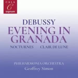 Debussy Evening in Granada/Nocturnes/Clair De Lune - Volume 2 by Claude Debussy CD Album