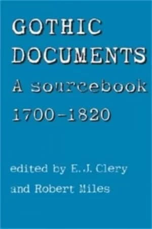 Gothic documents by E. Clery