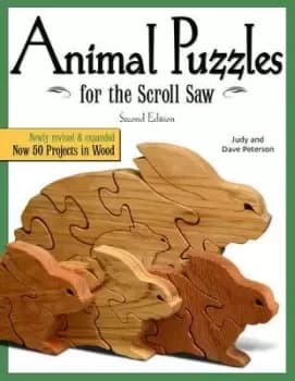 Animal Puzzles for the Scroll Saw, Second Edition by Judy Peterson